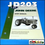 JD203 Workshop Manual John Deere 3010, 3020, 4000, 4010, 4020, 4320, 4520, 4620, 5010, 5020, 6030 Tractor