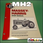 MH2 Workshop Manual Massey Harris MH 20 22 30 44 55 101 102 201 202 203 Tractor